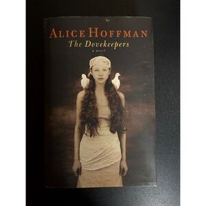 The Dovekeepers by Alice Hoffman Hardcover‎ Historical Fiction 2011 Scribner